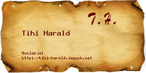 Tihi Harald névjegykártya